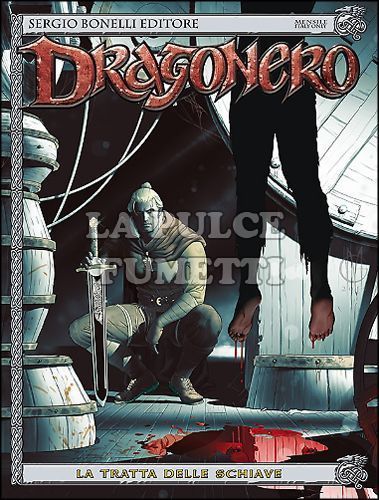 DRAGONERO # 32: LA TRATTA DELLE SCHIAVE